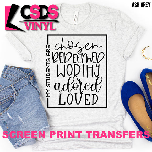 Screen Print Transfer - My Students Are... - Black