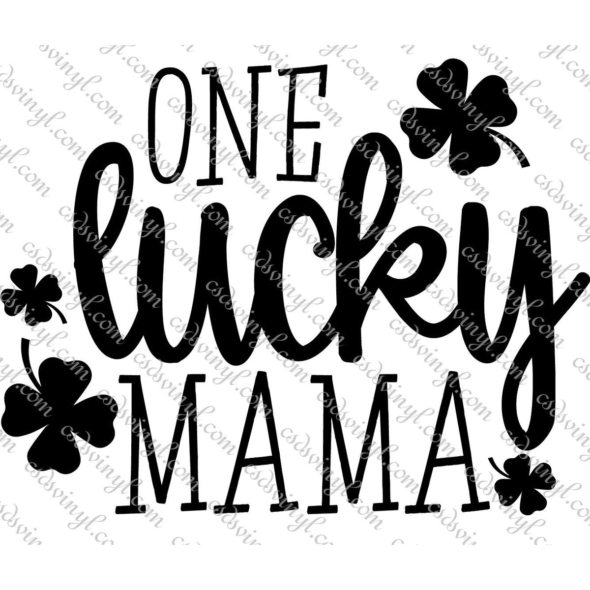 One Lucky Mama SVG / Cut File / Clipart - Majestic Moose Prints