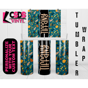 CUSTOM TUMBLER WRAP - CTW0047