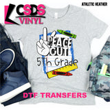 DTF Transfer - DTF002563 Crayons Peace Out 5th Grade