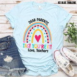 DTF Transfer - DTF002571 Dear Parents Tag You're It Rainbow