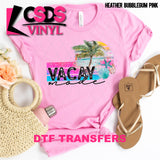 DTF Transfer - DTF002588 Vacay Mode