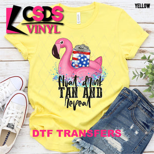 DTF Transfer - DTF002589 Float Drink Tan and Repeat