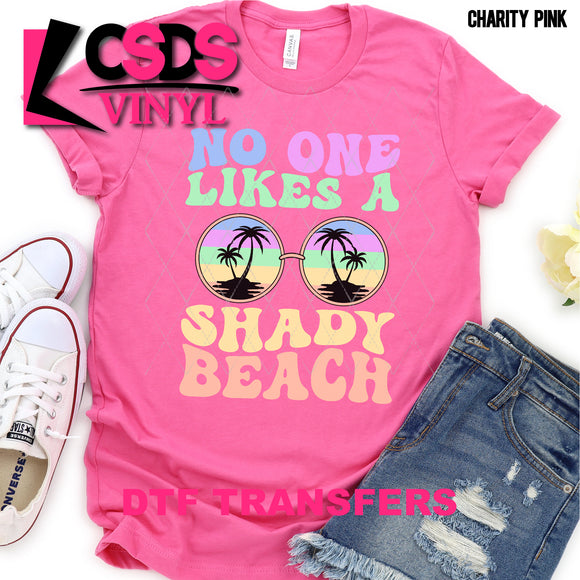 DTF Transfer - DTF002610 No One Likes a Shady Beach Pastel Sunglasses