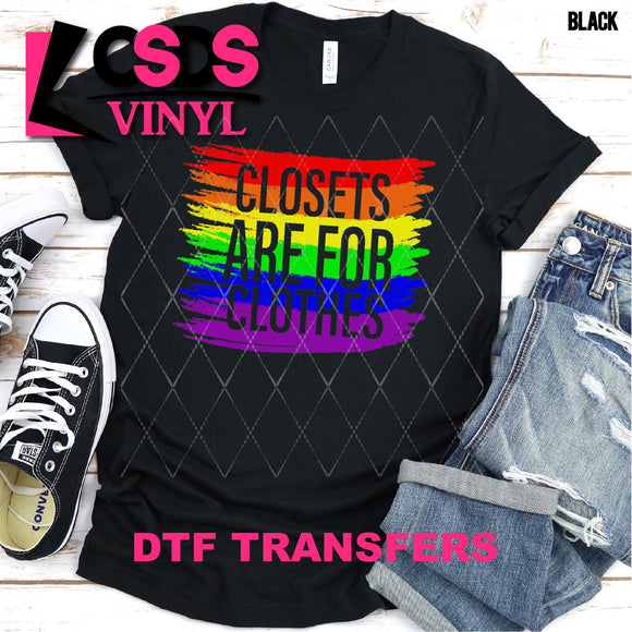 DTF Transfer - DTF002634 Closets are for Clothes