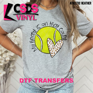 DTF Transfer - DTF002673 My Heart is on that Court Tennis