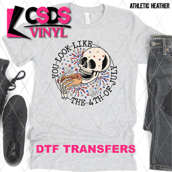 DTF Transfer - DTF002850 You Look Like the 4th of July Skull and Hot Dog Black