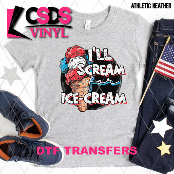 DTF Transfer - DTF002864 I'll Scream for Ice Cream