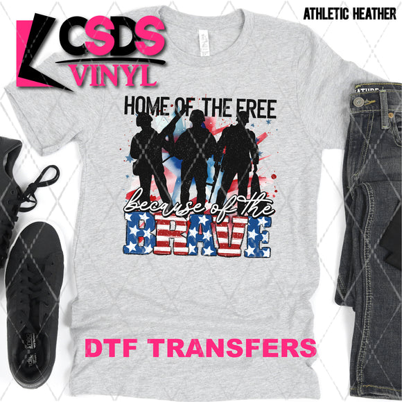 DTF Transfer - DTF002883 Home of the Free Because of the Brave