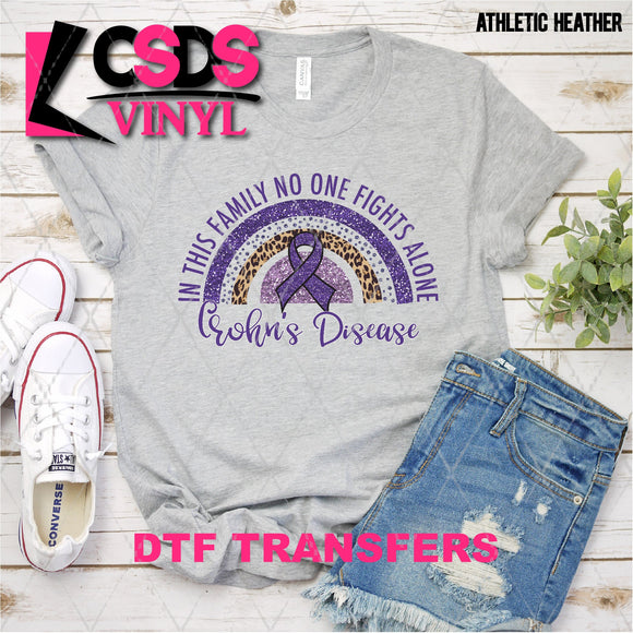 DTF Transfer - DTF003081 In this Family No One Fights Alone Glitter Rainbow Crohn's Disease
