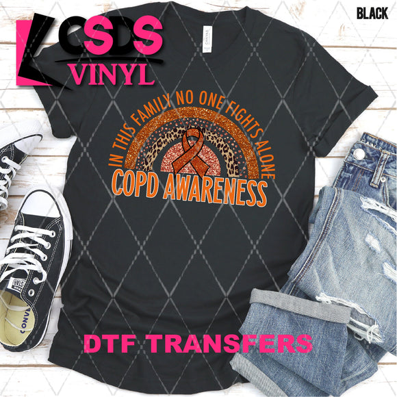 DTF Transfer - DTF003095 In this Family No One Fights Alone Glitter Rainbow COPD Awareness