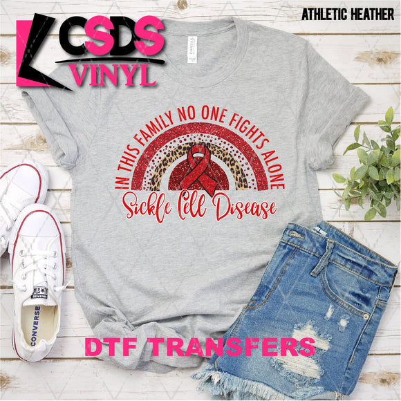 DTF Transfer - DTF003096 In this Family No One Fights Alone Glitter Rainbow Sickle Cell Disease