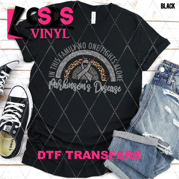 DTF Transfer - DTF003116 In this Family No One Fights Alone Glitter Rainbow Parkinson's Disease