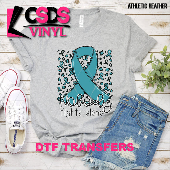 DTF Transfer - DTF003152 Nobody Fights Alone Ribbon Teal