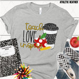 DTF Transfer - DTF003262 Teach Love Inspire Coffee Apple Pencil