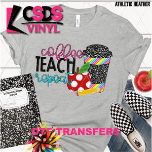 DTF Transfer - DTF003263 Coffee Teach Repeat