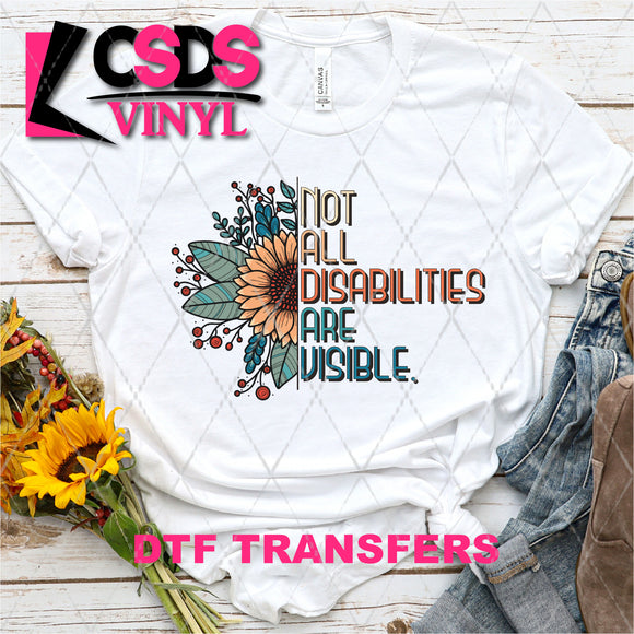 DTF Transfer - DTF003356 Not all Disabilities are Visible