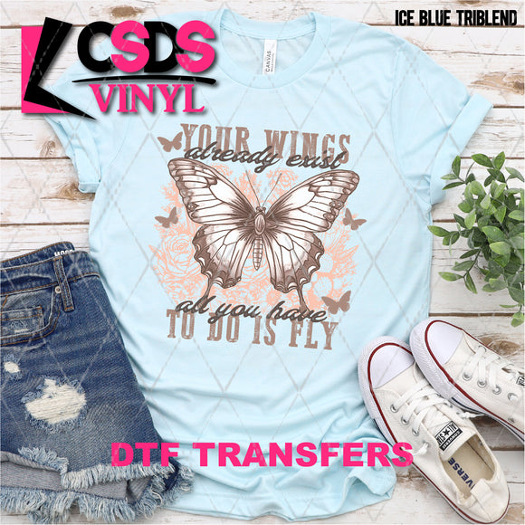 DTF Transfer - DTF003389 Your Wings Already Exist