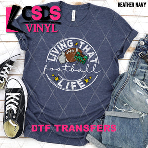 DTF Transfer - DTF003453 Living that Football Life White