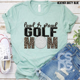 DTF Transfer - DTF003499 Loud & Proud Golf Mom Leopard