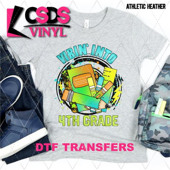 DTF Transfer - DTF003617 Vibin' Into 4th Grade