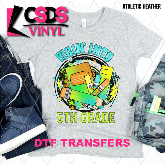 DTF Transfer - DTF003618 Vibin' Into 5th Grade