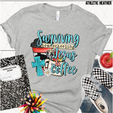 DTF Transfer - DTF003623 Surviving Homeschooling on Jesus and Coffee