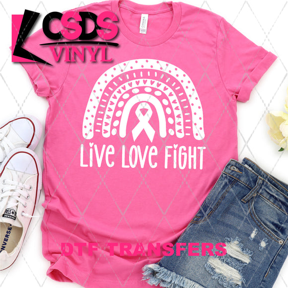 DTF Transfer - DTF003646 Live Love Fight Cancer White