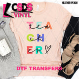 DTF Transfer - DTF003663 TEACHER Heart Stacked Letters