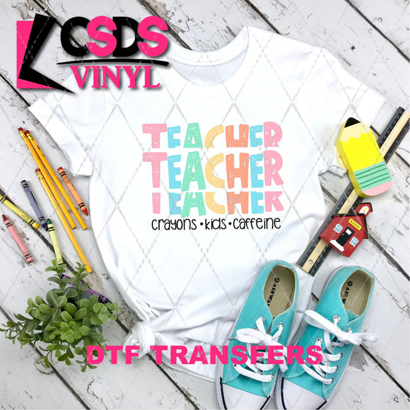 DTF Transfer - DTF003666 Teacher Crayons Kids Caffeine Stacked Word Art