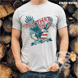 DTF Transfer - DTF003772 Try That in a Small Town Patriotic Eagle