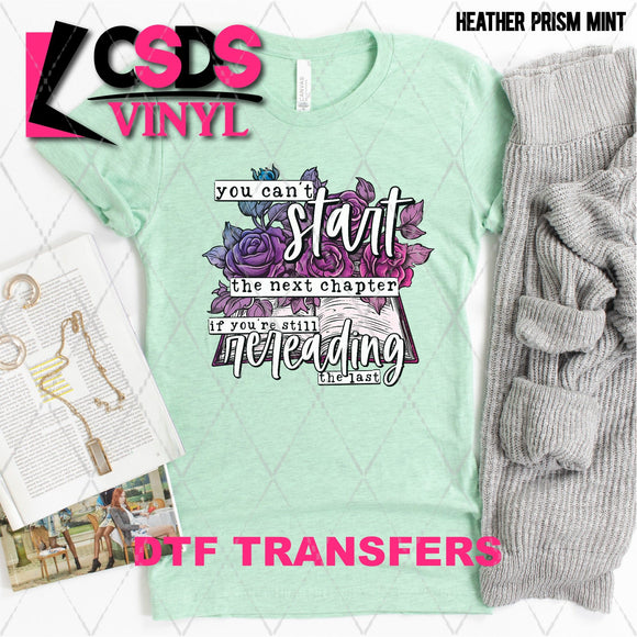 DTF Transfer - DTF003775 You Can't Start the Next Chapter