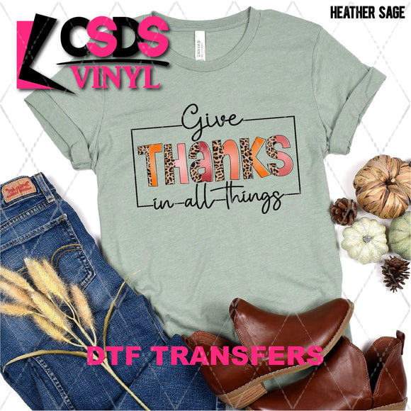 DTF Transfer - DTF003852 Give Thanks in all Things