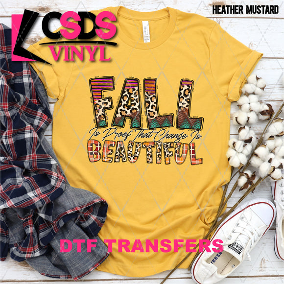 DTF Transfer - DTF003858 Fall is Proof that Change is Beautiful