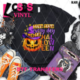 DTF Transfer - DTF004002 Live Like Every Day is Halloween