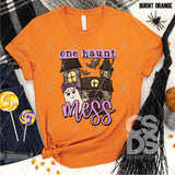 DTF Transfer - DTF004004 One Haunt Mess