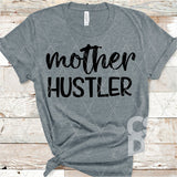 DTF Transfer -  DTF004053 Mother Hustler Black