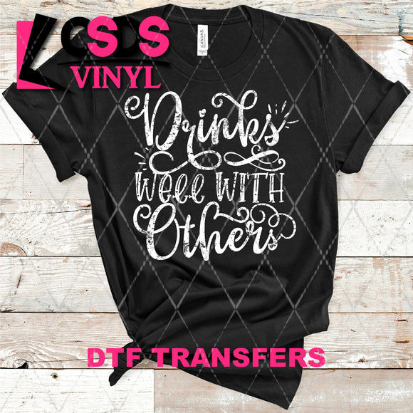 DTF Transfer -  DTF004067 Drinks Well with Others White