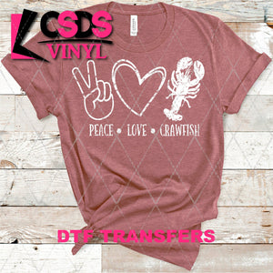 DTF Transfer -  DTF004073 Peace Love Crawfish White