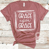 DTF Transfer -  DTF004083 Grace Upon Grace White
