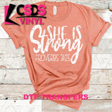 DTF Transfer -  DTF004131 She is Strong White
