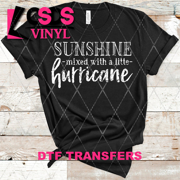 DTF Transfer -  DTF004145 Sunshine with a Little Hurricane White