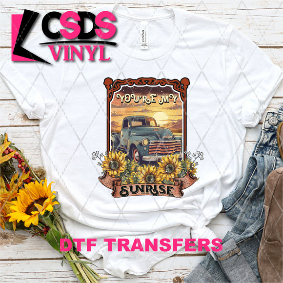 DTF Transfer - DTF004205 You're My Sunrise