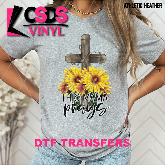 DTF Transfer - DTF004228 This Mama Prays Sunflowers and Cross