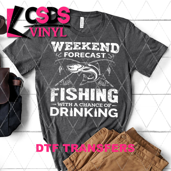 DTF Transfer -  DTF004296 Weekend Forecast Fishing and Drinking White