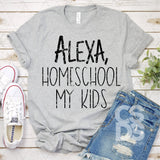 DTF Transfer -  DTF004343 Alexa Homeschool My Kids Black