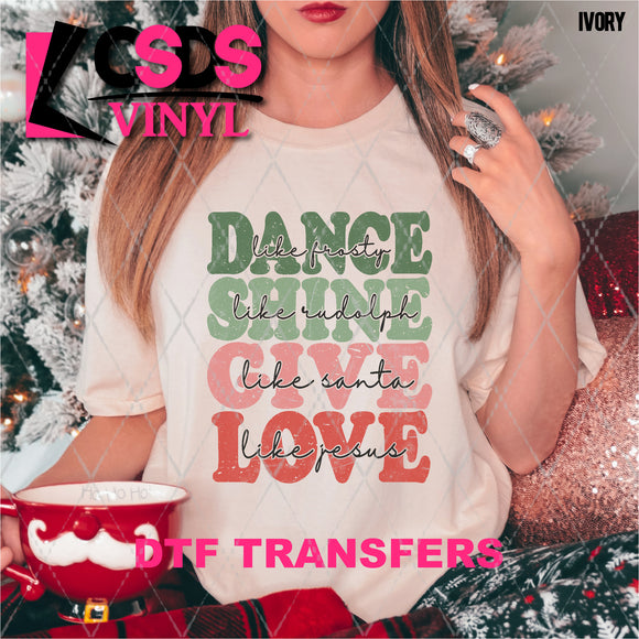 DTF Transfer - DTF004370 Dance Shine Give Love