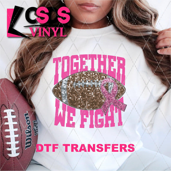 DTF Transfer - DTF004394 Together We Fight Pink Football  Faux Sequins