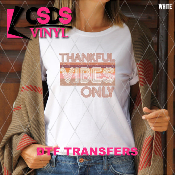 DTF Transfer - DTF004473 Thankful Vibes Only