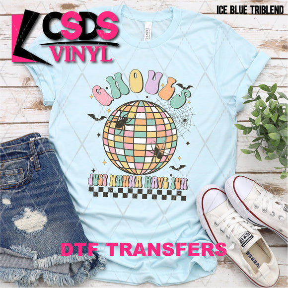 DTF Transfer - DTF004558 Ghouls Just Wanna Have Fun Disco Ball